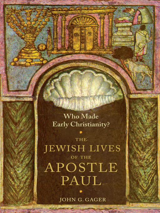 Who Made Early Christianity Brooklyn Public Library OverDrive